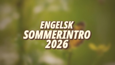 Sommerintro 2026 | Engelsk
