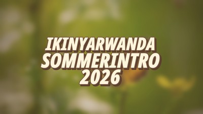 Sommerintro 2026 | Kinyarwanda